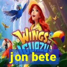 jon bete