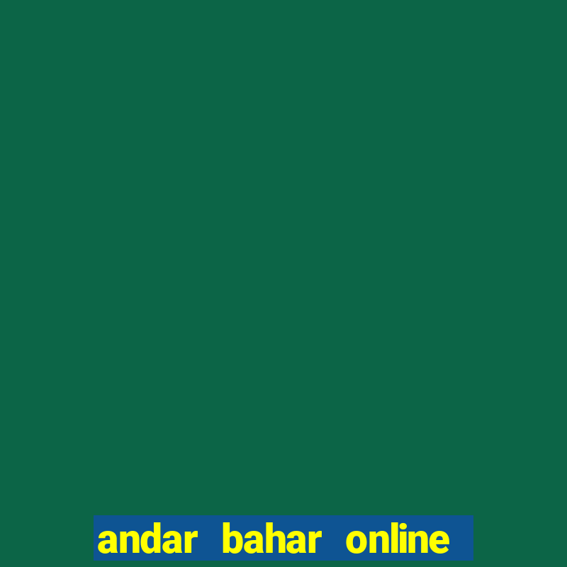 andar bahar online game cash