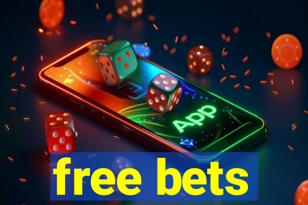 free bets