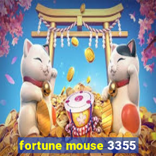 fortune mouse 3355