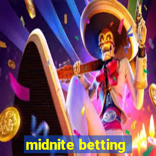 midnite betting