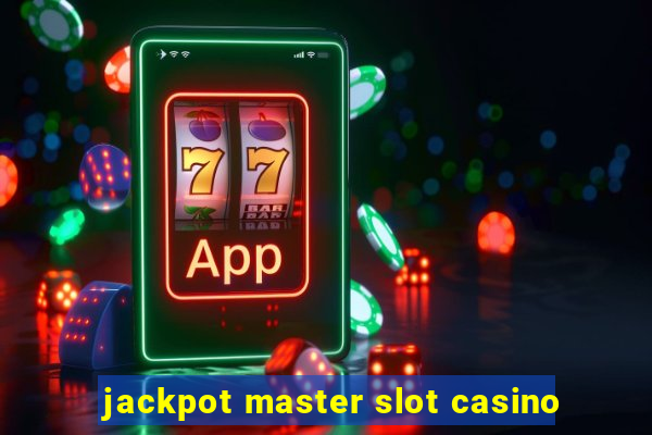 jackpot master slot casino