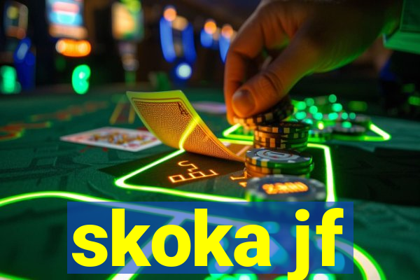 skoka jf