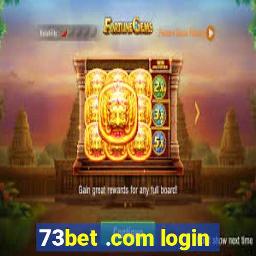 73bet .com login