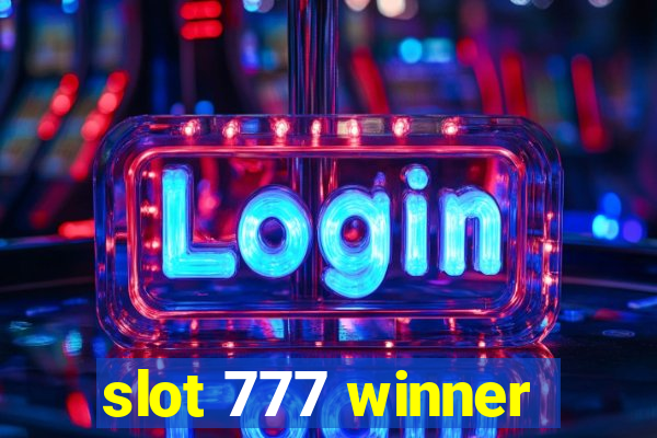 slot 777 winner