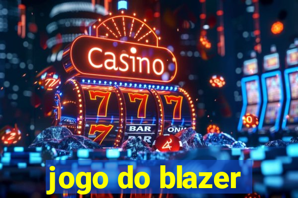 jogo do blazer