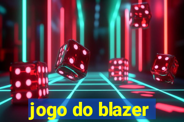 jogo do blazer