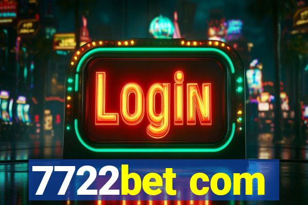 7722bet com