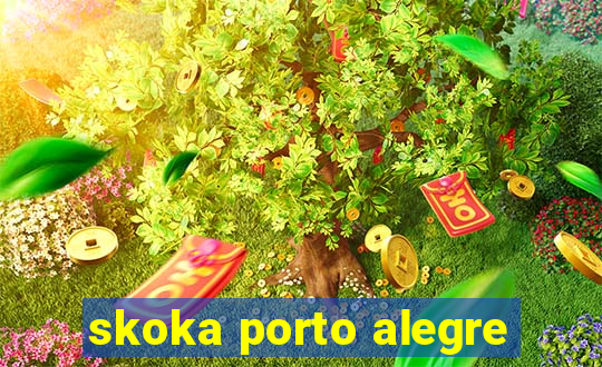 skoka porto alegre