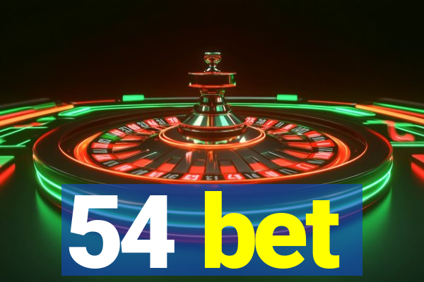 54 bet