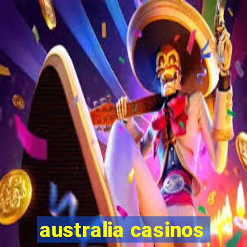 australia casinos