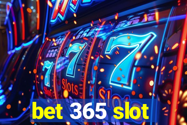 bet 365 slot