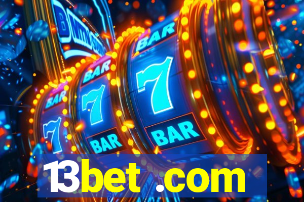 13bet .com