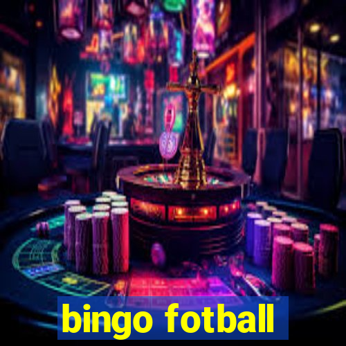 bingo fotball