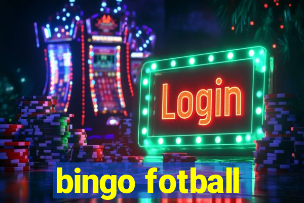 bingo fotball