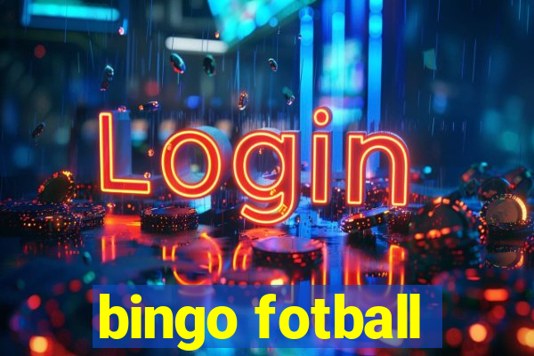 bingo fotball