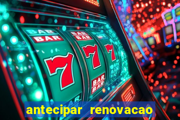 antecipar renovacao tim beta