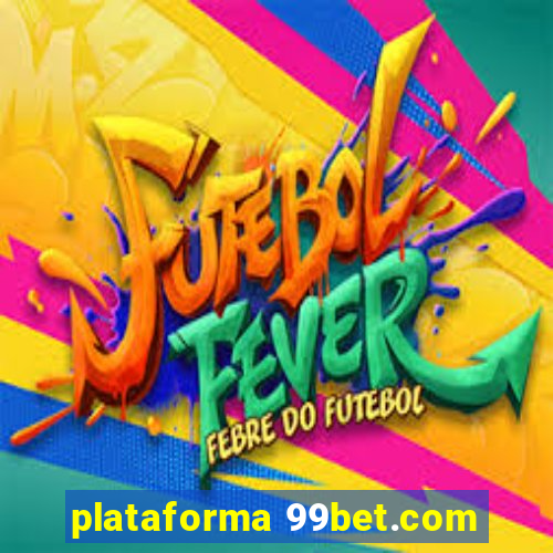 plataforma 99bet.com