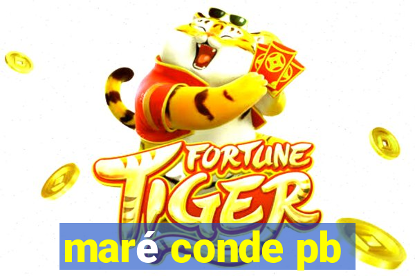 maré conde pb