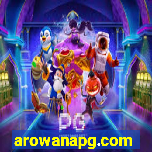 arowanapg.com