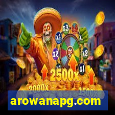 arowanapg.com