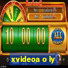 xvideoa o ly