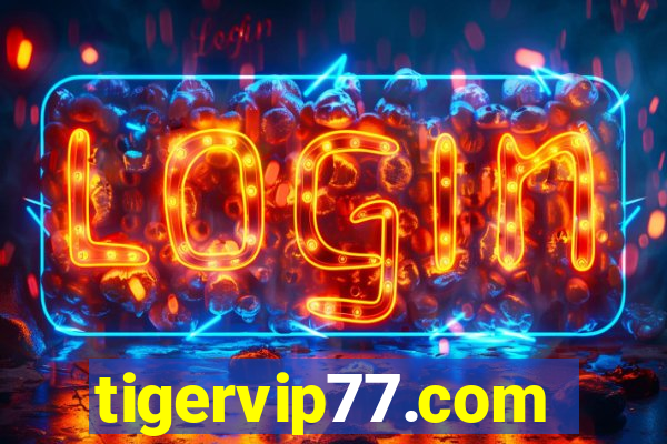 tigervip77.com