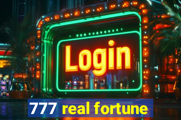 777 real fortune