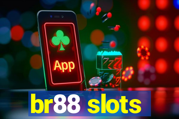 br88 slots