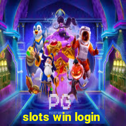 slots win login