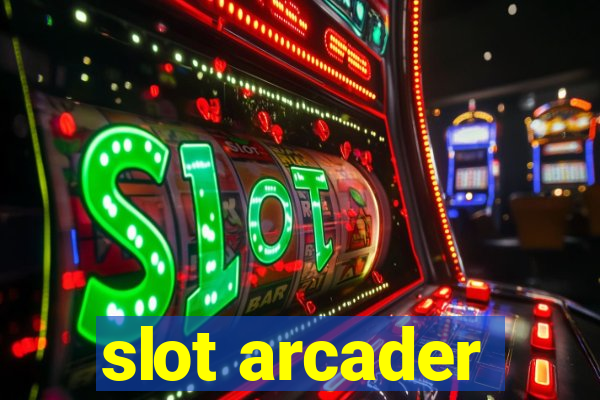 slot arcader