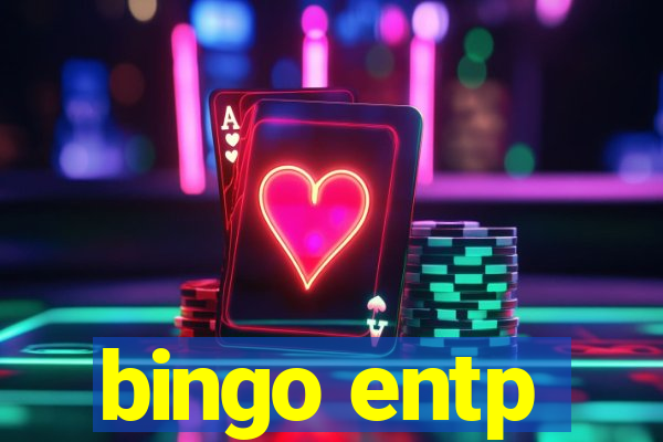 bingo entp