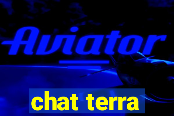 chat terra