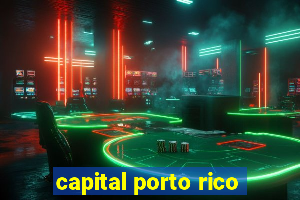 capital porto rico