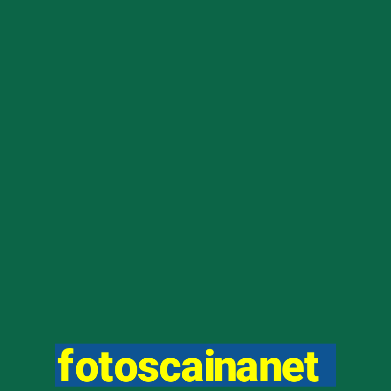 fotoscainanet