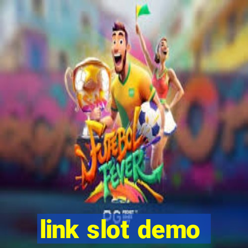 link slot demo