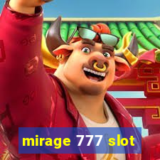 mirage 777 slot