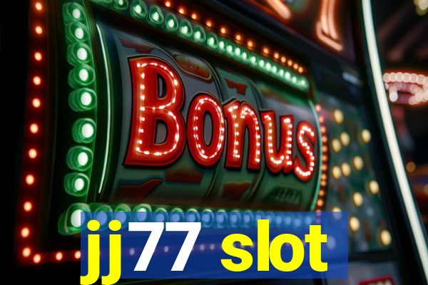 jj77 slot