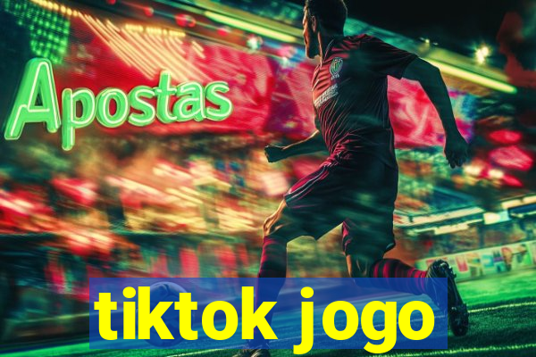 tiktok jogo