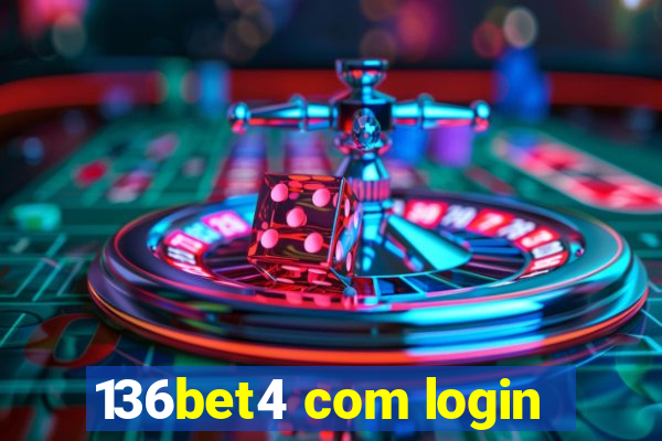 136bet4 com login