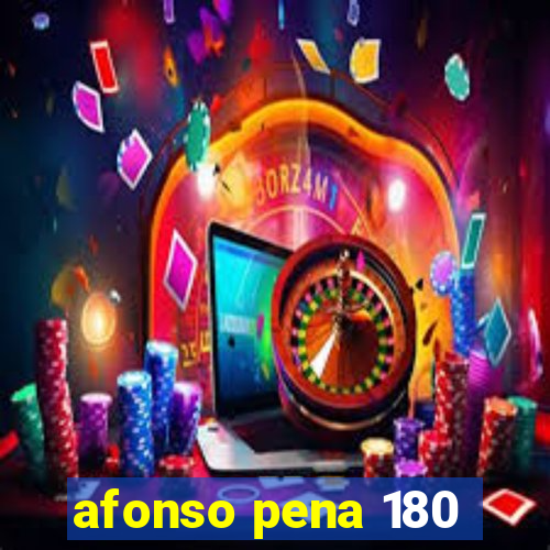 afonso pena 180