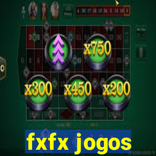 fxfx jogos