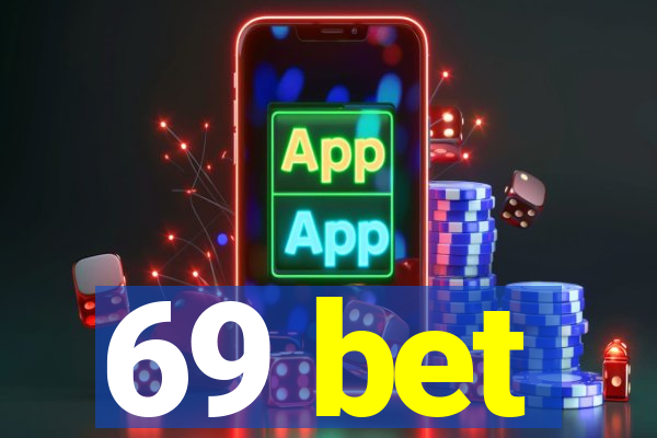 69 bet