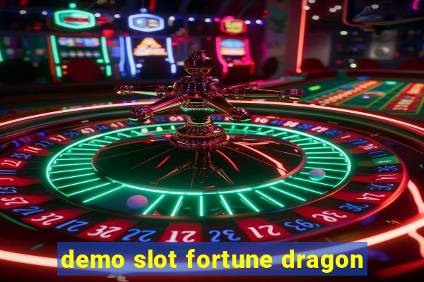 demo slot fortune dragon