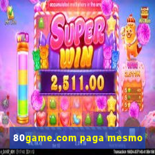 80game.com paga mesmo