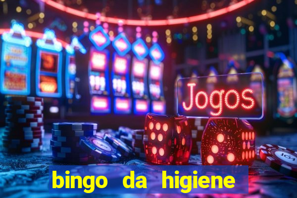 bingo da higiene para imprimir