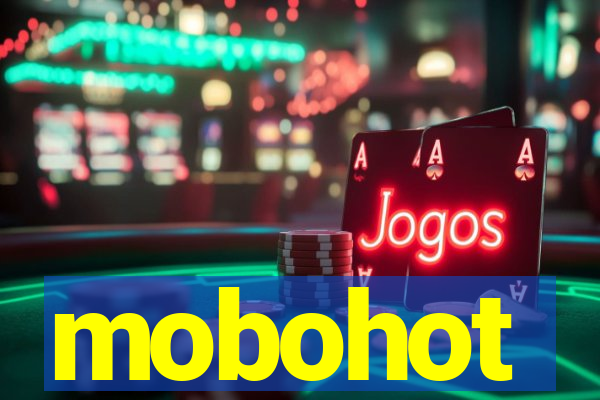 mobohot