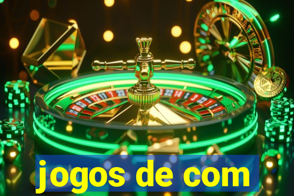 jogos de com