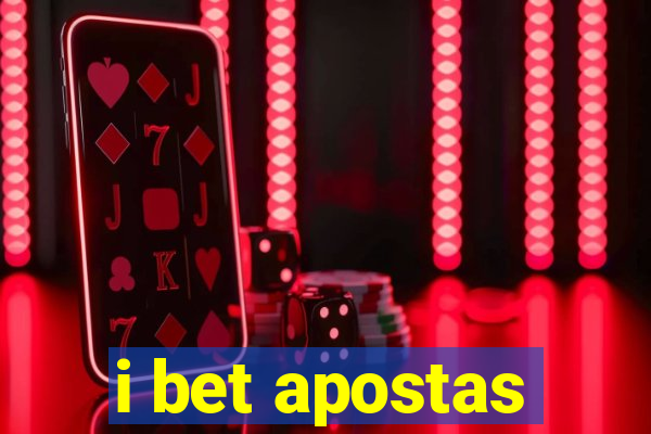 i bet apostas