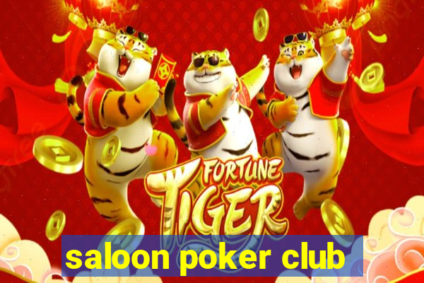 saloon poker club